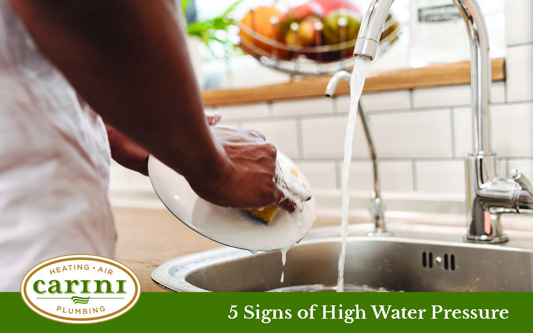 A close-up of someone washing dishes in the sink with a caption that says, "5 Signs of High Water Pressure" and the Carini Home Services logo.